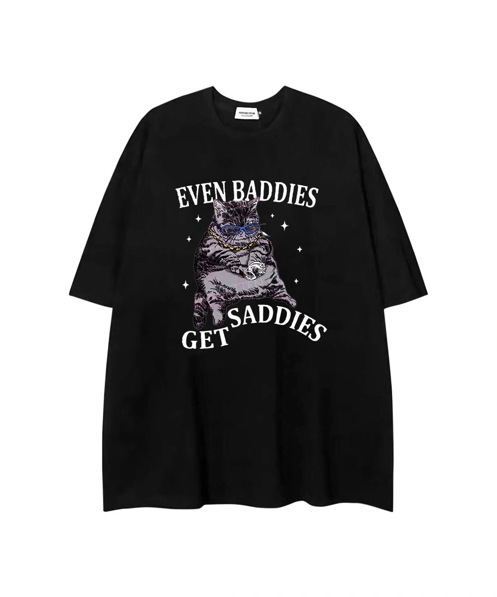 Collection of Even Badies Get Sadies T-Shirt in a gallery layout