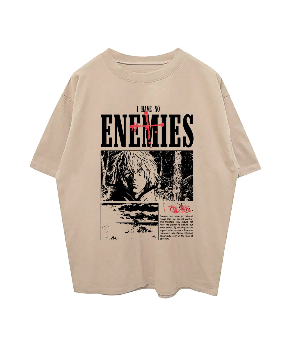 Collection of I have no enemies T-Shirt in a gallery layout