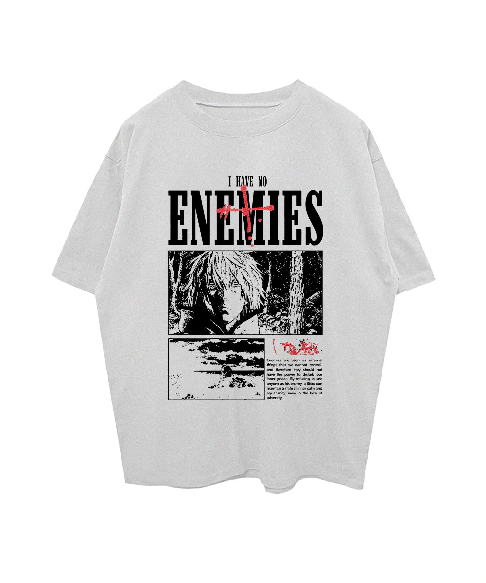 Collection of I have no enemies T-Shirt in a gallery layout