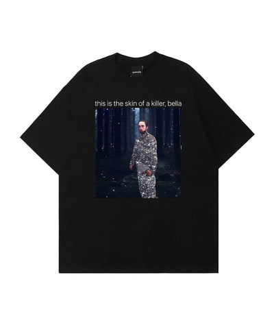 The skin of a killer T-Shirt